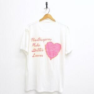 Vintage Paratroopers Make Better Lovers T Shirt XL